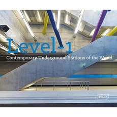 Level -1: Contemporary Underground Stations of the World Hardcover, Braun