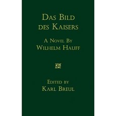 Das Bild Des Kaisers:Novelle, Cambridge University Press