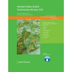 Plunkett's Airline Hotel & Travel Industry Almanac 2016 Paperback, Plunkett Research