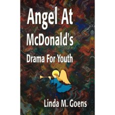 Angel at McDonald's: Advent Drama for Youth Paperback, CSS Publishing Company