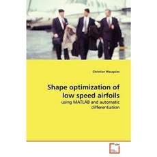 Shape Optimization of Low Speed Airfoils Paperback, VDM Verlag
