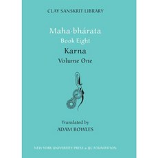 Maha-bhrata Book Eight Volume 1: Karna Hardcover, New York University Press