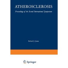 Atherosclerosis: Proceedings of the Second International Symposium Paperback, Springer