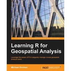 Learning R for Geospatial Analysis Paperback, Packt Publishing