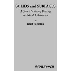 Solids and Surfaces: A Chemist's View of Bonding in Extended Structures Hardcover, Wiley-Vch