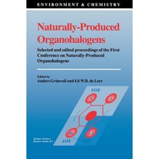 Naturally-Produced Organohalogens Paperback, Springer