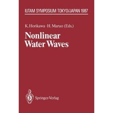 Nonlinear Water Waves: Iutam Symposium Tokyo/Japan August 25-28 1987 Paperback, Springer