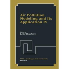 Air Pollution Modeling and Its Application IV Paperback, Springer