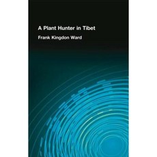 Plant Hunter in Tibet Hardcover, Routledge