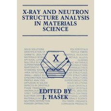 X-Ray and Neutron Structure Analysis in Materials Science Paperback, Springer