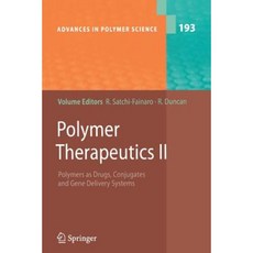 Polymer Therapeutics II: Polymers as Drugs Conjugates and Gene Delivery Sytems Paperback, Springer