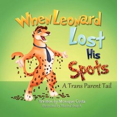 When Leonard Lost His Spots Paperback, Dodi Press