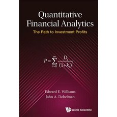 Quantitative Financial Analytics: The Path to Investment Profits Hardcover, World Scientific Publishing Company