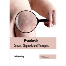 Psoriasis: Causes Diagnosis and Therapies Hardcover, Hayle Medical