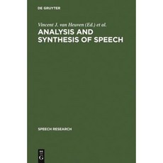 Analysis and Synthesis of Speech Hardcover, Walter de Gruyter