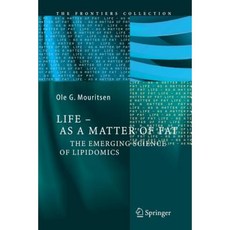 Life - As a Matter of Fat: The Emerging Science of Lipidomics Paperback, Springer