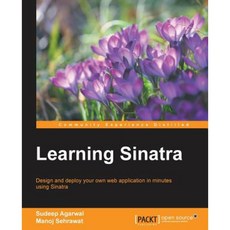 Learning Sinatra Paperback, Packt Publishing