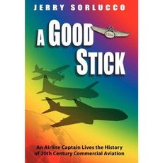 A Good Stick Hardcover, Authorhouse