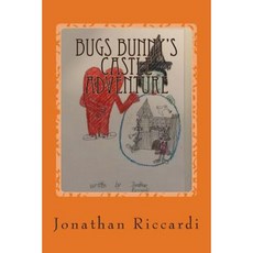 Bugs Bunny's Castle Adventure: Looney Tunes Paperback, Createspace