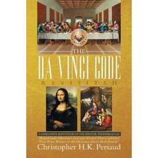 The Da Vinci Code Revisited Paperback, Xlibris Corporation