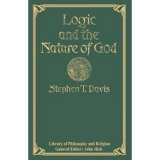 Logic and the Nature of God Paperback, Palgrave MacMillan