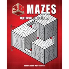 3D Mazes: Optical Illusions Paperback, Big Blue Skies Publishing