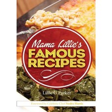 Mama Lillie's Famous Recipes Paperback, Get-Success Inc