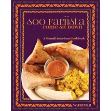 Soo Fariista / Come Sit Down: A Somali American Cookbook Paperback, Minnesota Historical Society Press