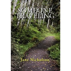 Someone Traveling Hardcover, Authorhouse