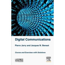 Digital Communications: Courses and Exercises with Solutions Hardcover, Iste Press - Elsevier