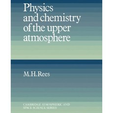 Physics and Chemistry of the Upper Atmosphere Paperback, Cambridge University Press