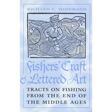 Fishers' Craft and Lettered Art Paperback, University of Toronto Press
