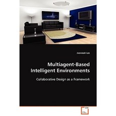 Multiagent-Based Intelligent Environments Paperback, VDM Verlag Dr. Mueller E.K.