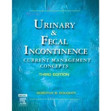 Urinary & Fecal Incontinence: Current Management Concepts Hardcover, Mosby