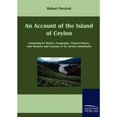An Account of the Island of Ceylon Paperback, Salzwasser-Verlag Gmbh