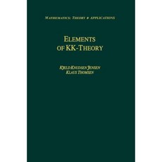 Elements of Kk-Theory Paperback, Birkhauser