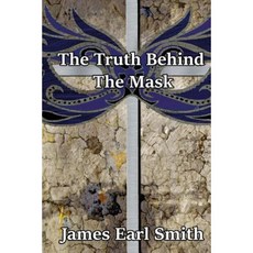 The Truth Behind the Mask Paperback, Laurel Rose Publishing