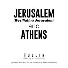 Jerusalem {Resiliating Jerusalem} and Athens Paperback, iUniverse
