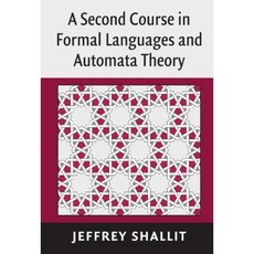 A Second Course in Formal Languages and Automata Theory Hardcover, Cambridge University Press