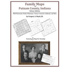 Family Maps of Putnam County Indiana Paperback, Arphax Publishing Co.