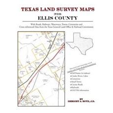 Texas Land Survey Maps for Ellis County Paperback, Arphax Publishing Co.