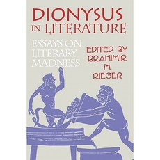 Dionysus in Literature Paperback, University of Wisconsin Press