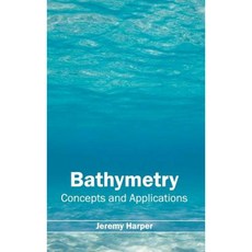 Bathymetry: Concepts and Applications Hardcover, Callisto Reference
