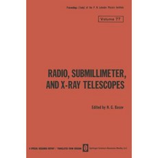 Radio Submillimeter and X-Ray Telescopes Paperback, Springer