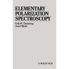 Elementary Polarization Spectroscopy Hardcover, Wiley-Vch