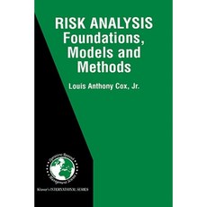 Risk Analysis Foundations Models and Methods Hardcover, Springer