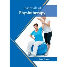 Essentials of Physiotherapy Hardcover, Syrawood Publishing House