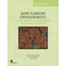Low-Carbon Development: Latin American Responses to Climate Change Paperback, World Bank Publications