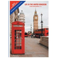 Life in the United Kingdom: A Guide for New Residents Paperback, New Generation Publishing