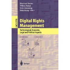Digital Rights Management: Technological Economic Legal and Political Aspects Paperback, Springer